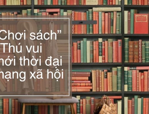 “Chơi sách” –Thú vui mới thời đại mạng xã hội